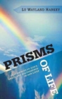 Image for Prisms Of Life