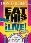 Image for Eat This And Live For Kids