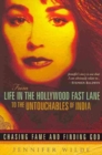 Image for From Life In The Hollywood Fast Lane To The Untouchables Of