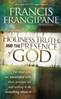 Image for Holiness, Truth, And The Presence Of God