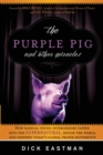 Image for Purple Pig And Other Miracles, The