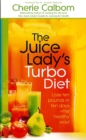 Image for Juice Lady&#39;s Turbo Diet