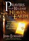 Image for Prayers that Release Heaven On Earth