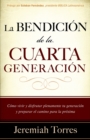 Image for La bendicion de la cuarta generacion