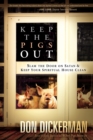 Image for Keep The Pigs Out