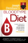 Image for Joseph Christiano&#39;s Bloodtype Diet B