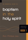 Image for Essential Guide to Baptism in the Holy Spirit