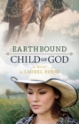 Image for Earthbound Child of God