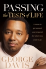 Image for Passing the Tests of Life