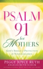 Image for Psalm 91 for Mothers