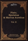 Image for The Apology, Phaedo and Crito by Plato; The Golden Sayings by Epictetus; The Meditations by Marcus Aurelius : The Five Foot Shelf of Classics, Vol. II