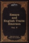 Image for Essays and English Traits by Ralph Waldo Emerson : The Five Foot Shelf of Classics, Vol. V (in 51 Volumes)