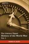 Image for The Literary Digest History of the World War, Vol. I (in Ten Volumes, Illustrated)
