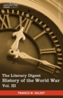 Image for The Literary Digest History of the World War, Vol. III (in Ten Volumes, Illustrated)