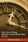 Image for The Literary Digest History of the World War, Vol. III (in Ten Volumes, Illustrated)