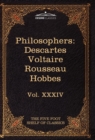 Image for French and English Philosophers : Descartes, Voltaire, Rousseau, Hobbes: The Five Foot Shelf of Classics, Vol. XXXIV (in 51 Volumes)