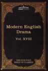 Image for Modern English Drama : The Five Foot Shelf of Classics, Vol. XVII (in 51 Volumes)