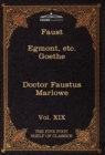 Image for Faust, Part I, Egmont &amp; Hermann, Dorothea, Dr. Faustus : The Five Foot Shelf of Classics, Vol. XIX (in 51 Volumes)