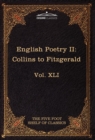 Image for English Poetry II : Collins to Fitzgerald: The Five Foot Shelf of Classics, Vol. XLI (in 51 Volumes)