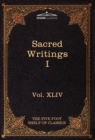 Image for Sacred Writings I : Confucian, Hebrew, Christian: The Five Foot Shelf of Classics, Vol. XLIV (in 51 Volumes)