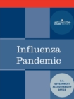 Image for Influenza Pandemic : How to Avoid Internet Congestion