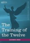 Image for The Training of the Twelve