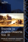 Image for Travels in Arabia Deserta, Vol. II (in Two Volumes)