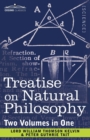 Image for Treatise on Natural Philosophy (Two Volumes in One)