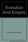 Image for The Evolution of an Empire
