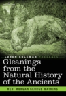 Image for Gleanings From the Natural History of the Ancients