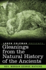 Image for Gleanings From the Natural History of the Ancients