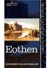 Image for Eothen: traces of travel brought home from the East