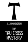 Image for The Tau Cross Mystery