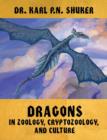 Image for Dragons in Zoology, Cryptozoology, and Culture