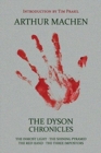 Image for The Dyson Chronicles : The Inmost Light / The Shining Pyramid / The Red Hand / The Three Impostors