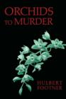 Image for Orchids to Murder (an Amos Lee Mappin Mystery)