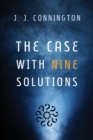 Image for The Case with Nine Solutions