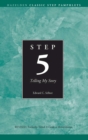 Image for Step Five: Telling My Story.