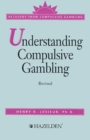 Image for Understanding Compulsive Gambling: Recovery from Compulsive Gambling