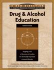 Image for Drug &amp; Alcohol Education Workbook : Mapping a Life of Recovery and Freedom for Chemically Dependent Criminal Offenders