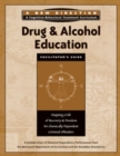 Image for Drug &amp; Alcohol Education Facilitator&#39;s Guide : Mapping a Life of Recovery and Freedom for Chemically Dependent Criminal Offenders
