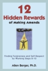 Image for 12 Hidden Rewards of Making Amends