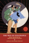 Image for Way of Our People: Weekly Inspiration for American Indians in Recovery from Alcoholism