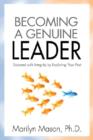 Image for Becoming a Genuine Leader : Succeed with Integrity by Exploring Your Past