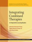Image for Integrating Combined Therapies for People with Co-occurring Disorders