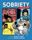 Image for Sobriety: a graphic novel