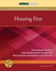 Image for Housing First : The Pathways Model to End Homelessness for People with Mental Health and Substance Use Disorders