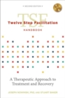 Image for Twelve Step Facilitation Handbook without CE Test : A Therapeutic Approach to Treatment and Recovery