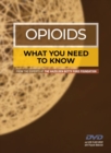 Image for Opioids : What You Need to Know