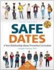 Image for Safe Dates : A Teen Relationship Abuse Prevention Curriculum